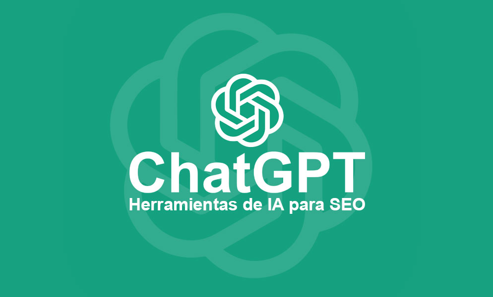 Las 10 mejores herramientas de inteligencia artificial para SEO en 2025 10 chatGPT herraminetas seo ai