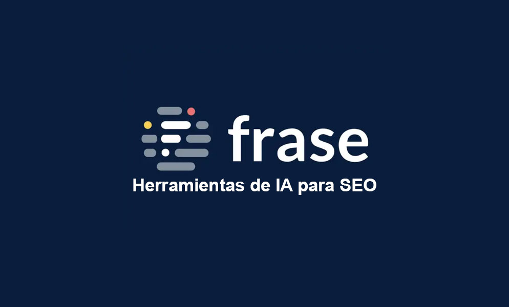 Las 10 mejores herramientas de inteligencia artificial para SEO en 2025 6 frase herraminetas seo ai