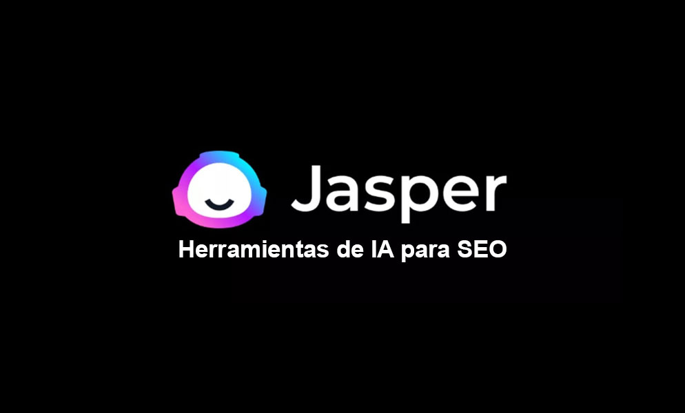Las 10 mejores herramientas de inteligencia artificial para SEO en 2025 4 jasper ai herraminetas seo ai